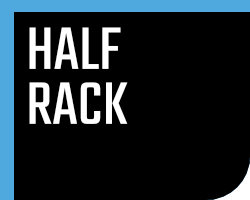 Half Rack Half Rack