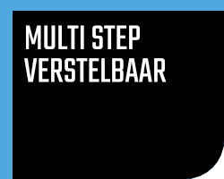 Multi step verstelbaar Multi step verstelbaar