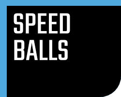 Speedballs